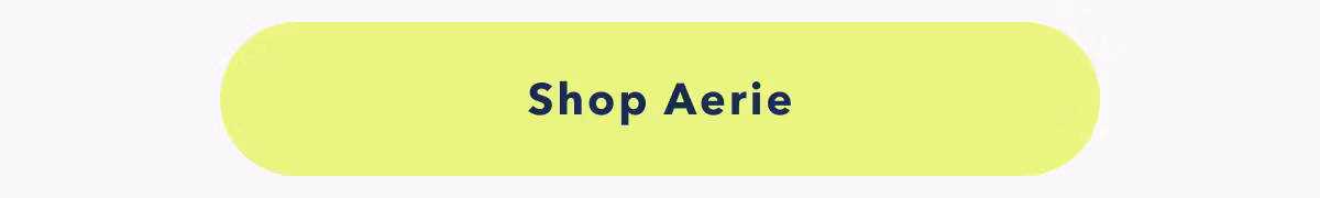 Shop Aerie