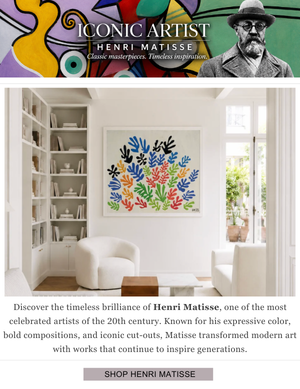 Iconic Artist Henri Matisse - Classic masterpieces. Timeless inspiration. Discover the timeless brilliance of Henri Matisse, one of the most celebrated artists of the 20th century. Known for his expressive color, bold compositions, and iconic cut-outs, Matisse transformed modern art with works that continue to inspire generations.