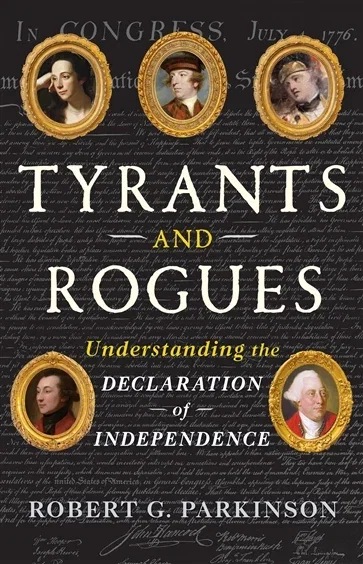 Tyrants and Rogues, by Robert G. Parkinson