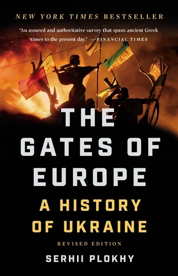 The Gates of Europe, by Serhii Plokhy