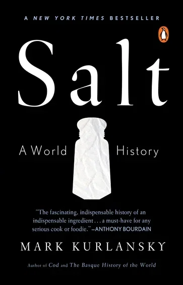 Salt, by Mark Kurlansky