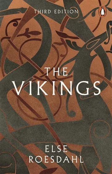 The Vikings, by Else Roesdahl