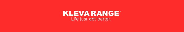 Kleva Range. Life Just Got Better.