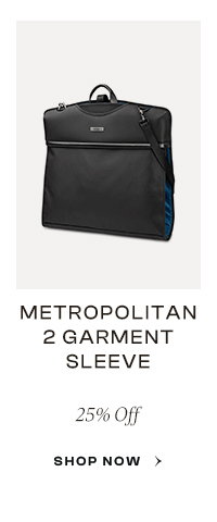 Metropolitan 2 Garment Sleeve