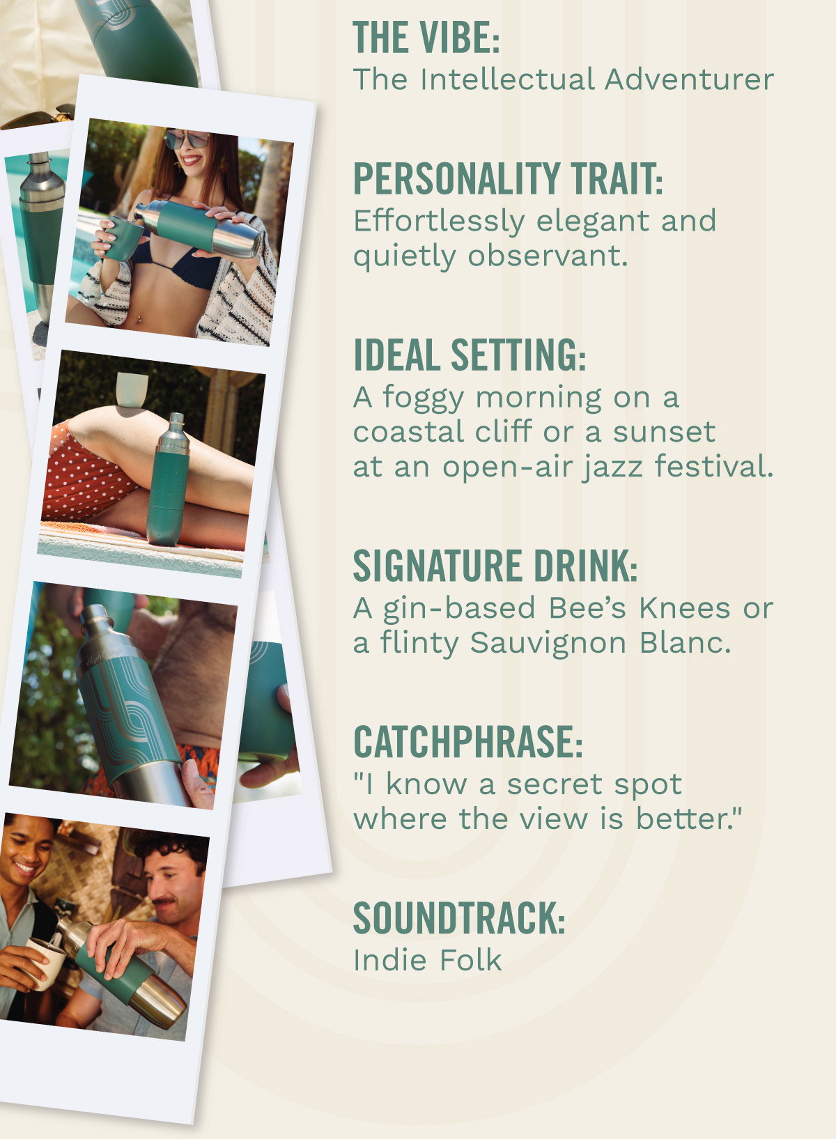 The Vibe: The Intellectual Adventurer