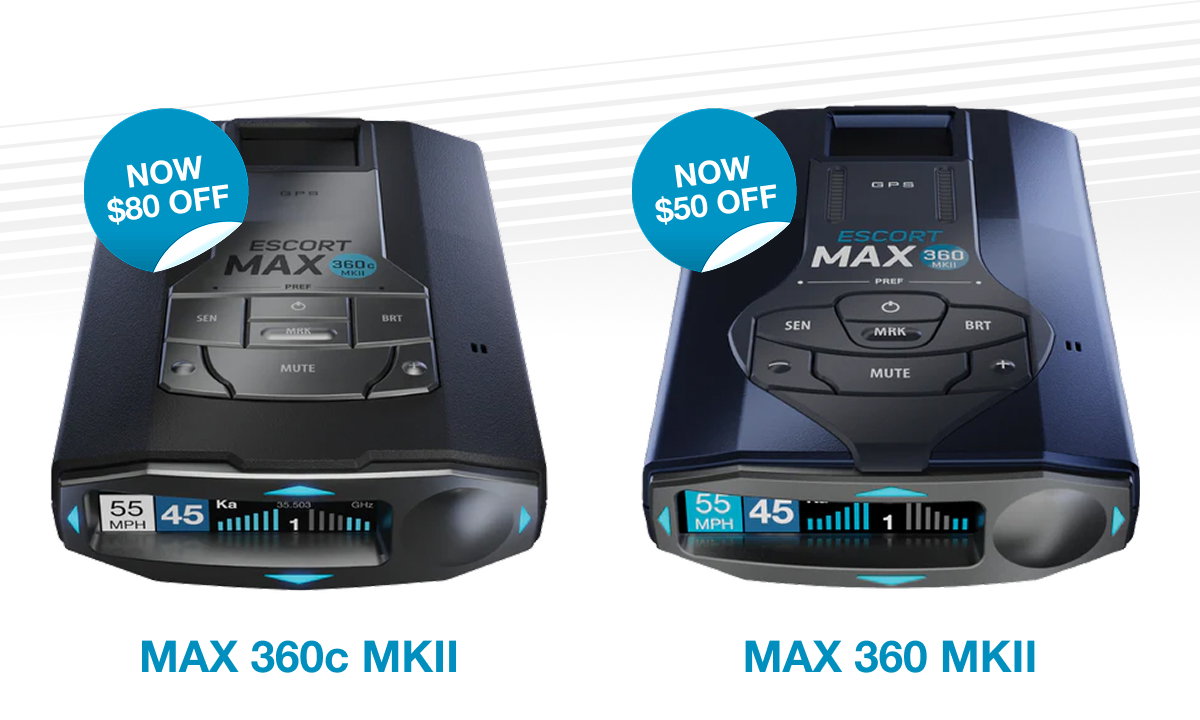ESCORT MAX 360c MKII and MAX 360 MKII