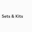 Sets & Kits