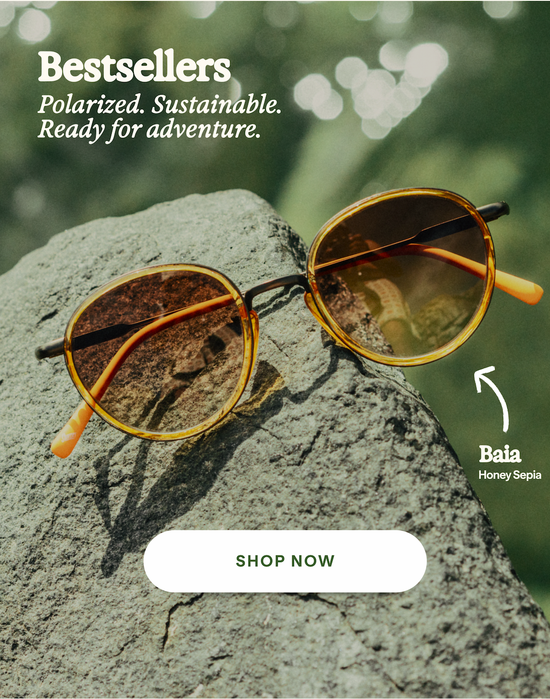 Bestsellers | Polarized. Sustainable. Ready for adventure. | Baia Honey Sepia | Shop Now