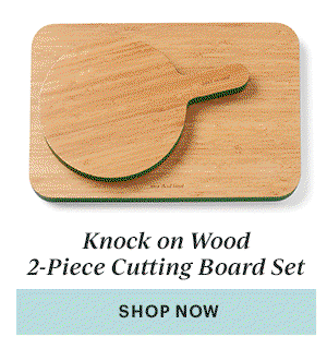 Knock on Wood 2-Piece Cutting Board Set  [SHOP NOW]