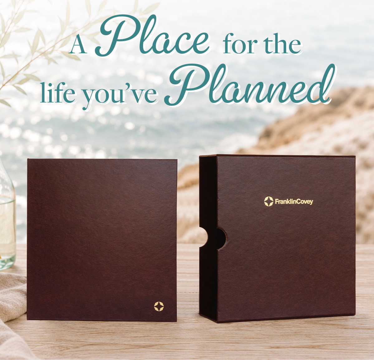 A place for the live you have planned.