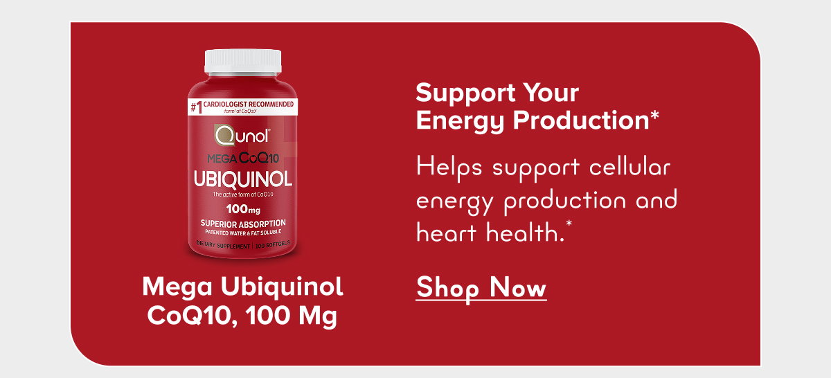 Support Your Energy Production* Mega Ubiquinol CoQ10, 100 mg