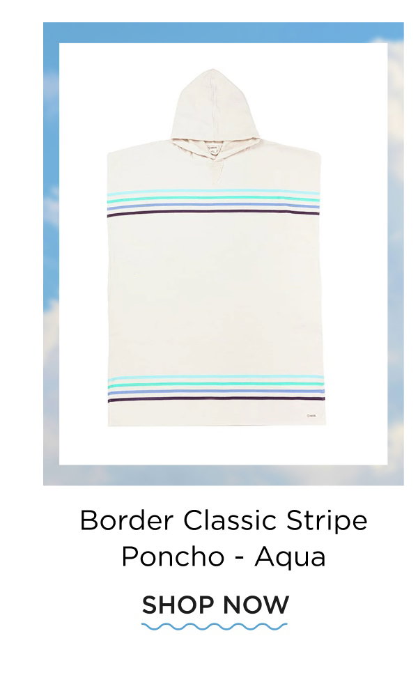 Border Classic Stripe Poncho - Aqua