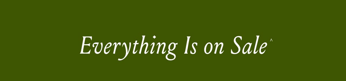 Everything Is on Sale