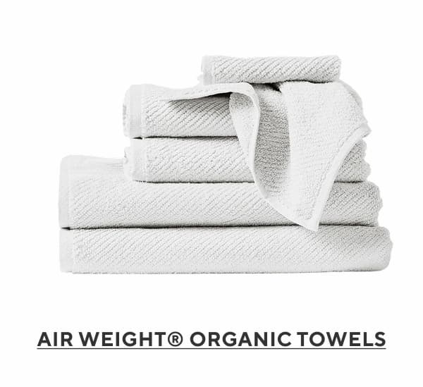 Air Weight Organic Towels
