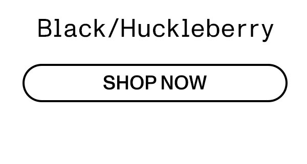 Black / Huckleberry