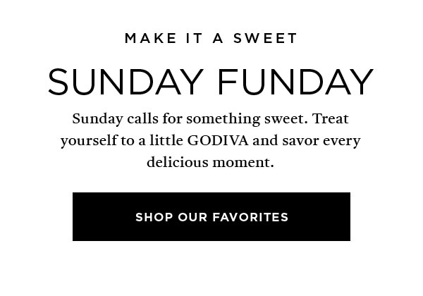 SHOP OUR FAVORITES