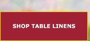 Shop Table Linens
