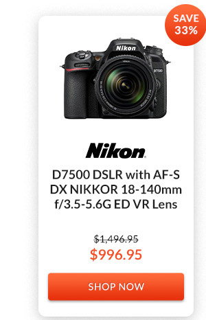 Nikon D7500 DSLR with AF-S DX NIKKOR 18-140mm f/3.5-5.6G ED VR Lens