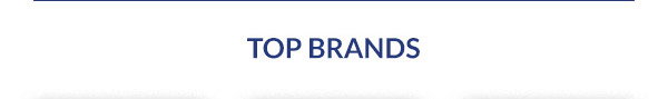 TOP BRANDS