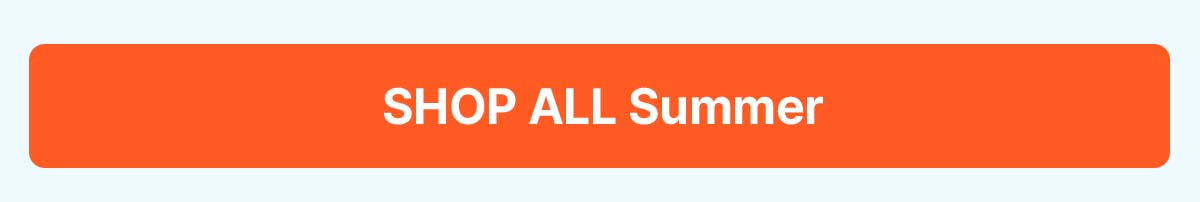 Shop all Summer