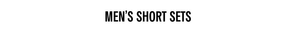 Men's Short Sets