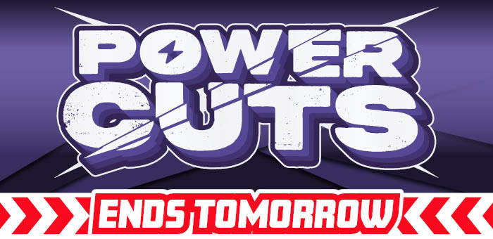 POWER CUTS ENDS TOMORROW