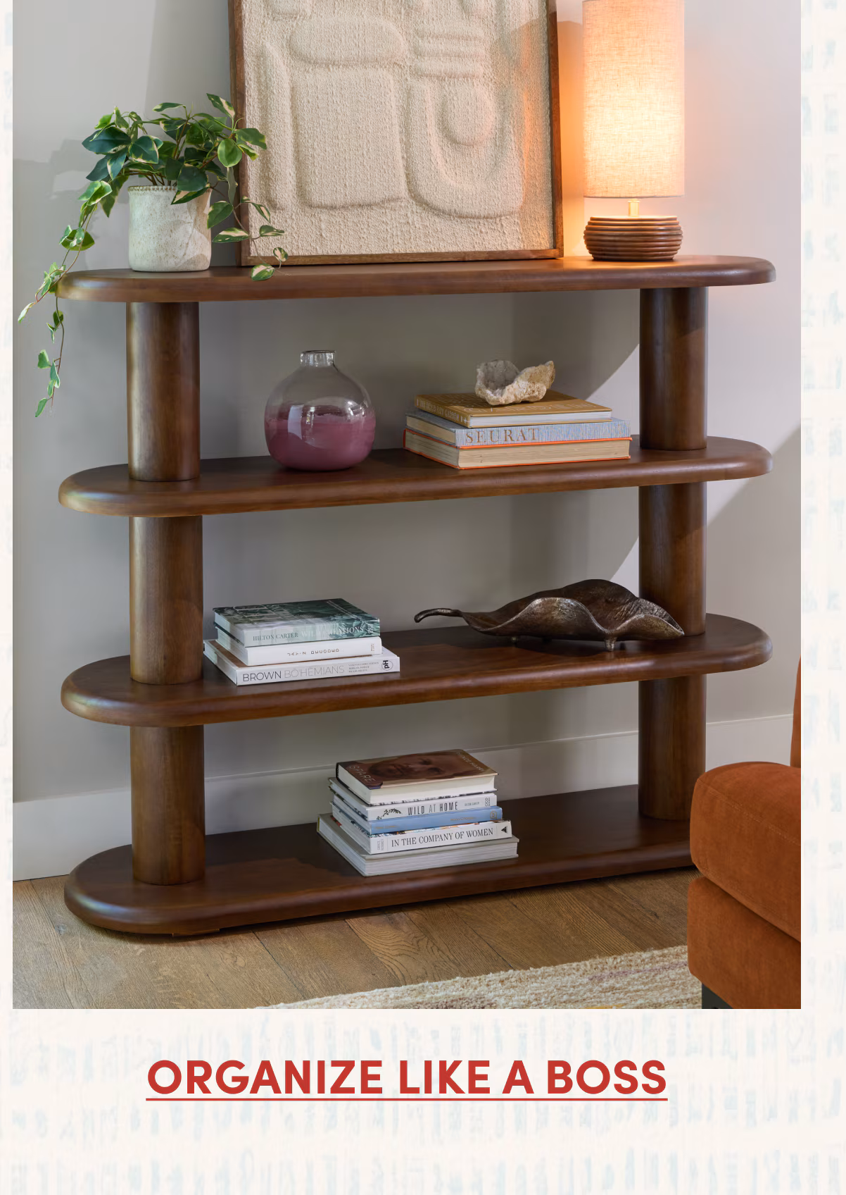 ORGANIZE LIKE A BOSS