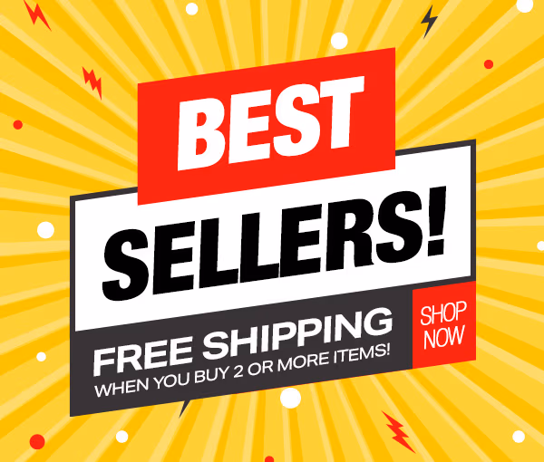 Best Sellers Free Shipping when you buy2 or more items.