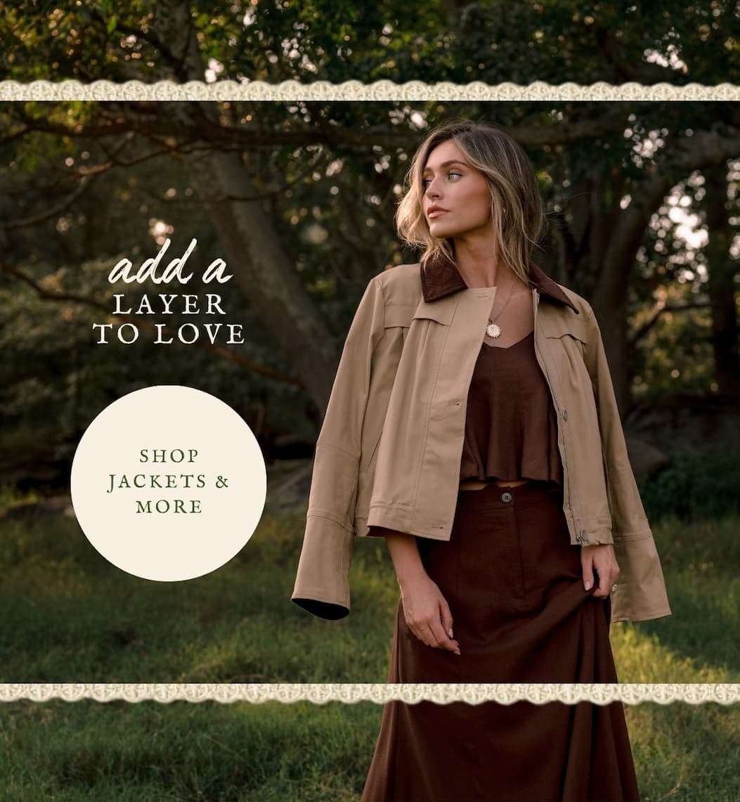 "Add a layer. Shop Jackets & More."