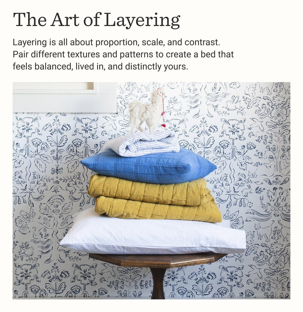 The Art of Layering