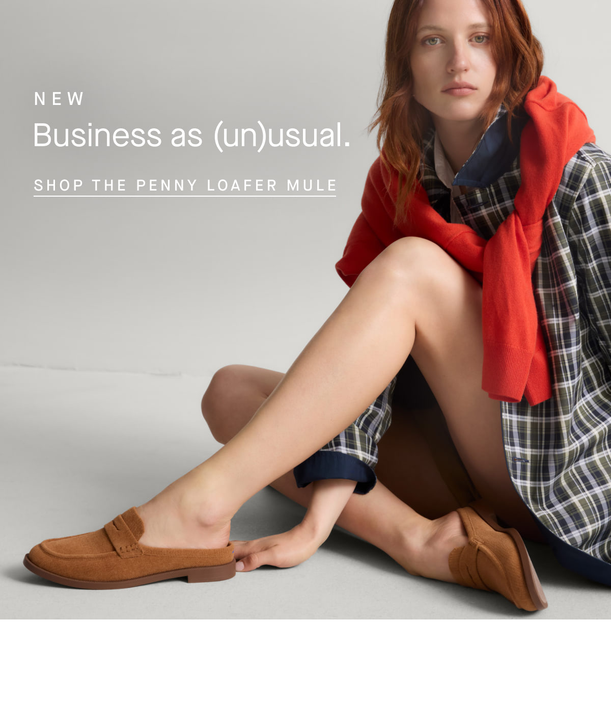 New Business as (un)usual. SHOP THE PENNY LOAFER MULE