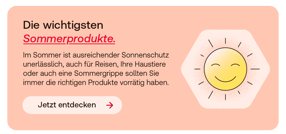 Grafik einer lächelnden Sonne. Daneben Text: Die wichtigsten Sommerprodukte. Im Sommer ist ausreichender Sonnenschutz unerlässlich, auch für Reisen, Ihre Haustiere oder auch eine Sommergrippe sollten Sie immer die richtigen Produkte vorrätig haben. Button: Jetzt entdecken