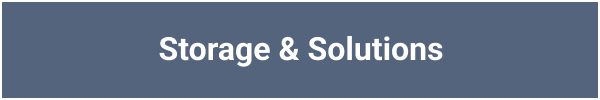 Storage & Solutions