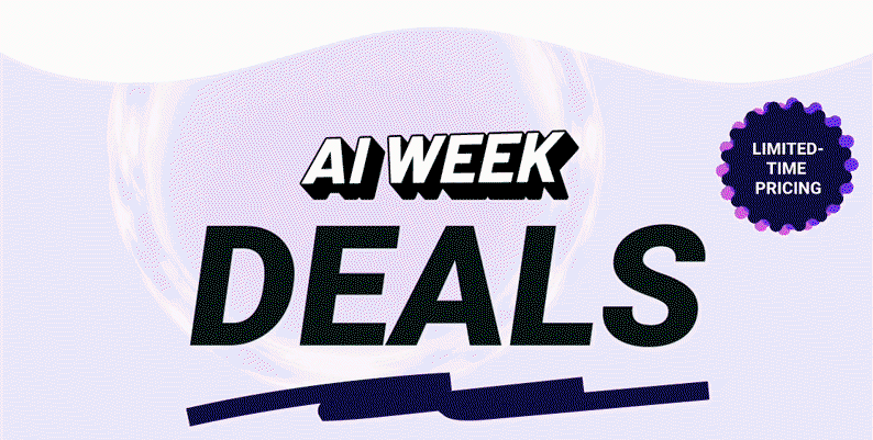 AI Week deals. Limited-time pricing. 