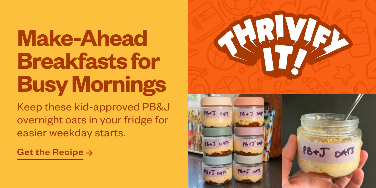 Keep these kid-approved PB+J overnight oats in your fridge for easier weekday starts. Get the Recipe.