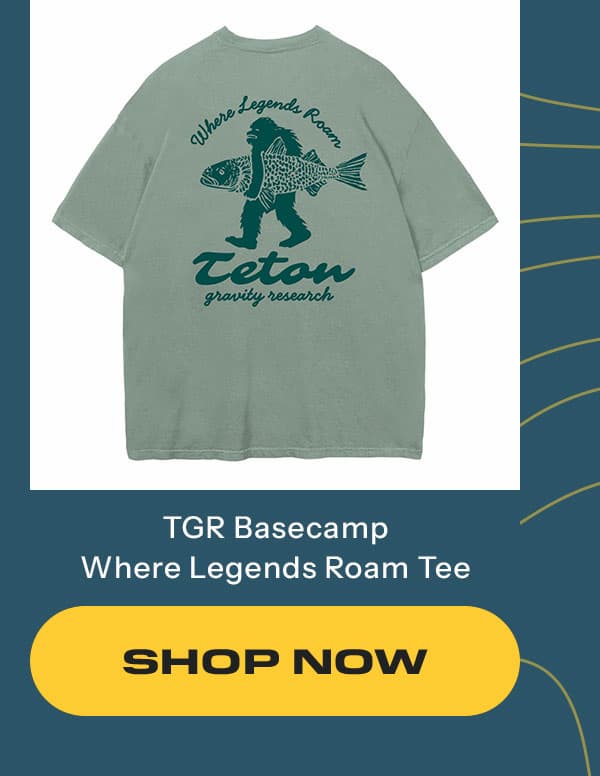 TGR Basecamp Collection
