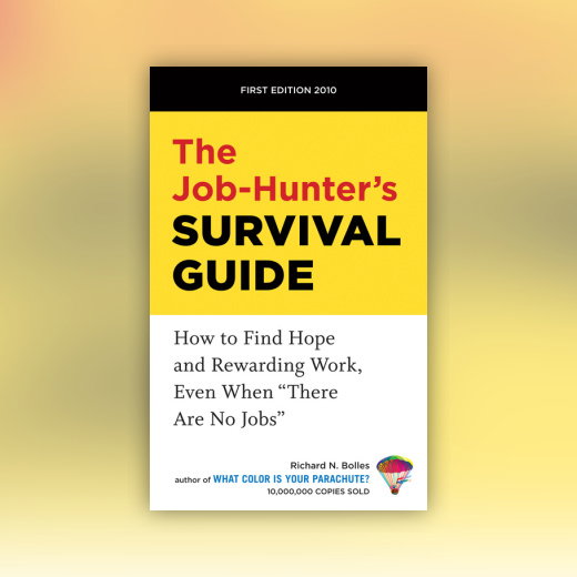 The Job-Hunter's Survival Guide