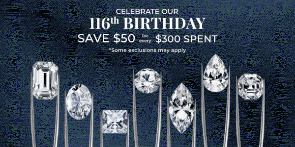 Celebrate our 116th birthday save $50 for every $300 spent