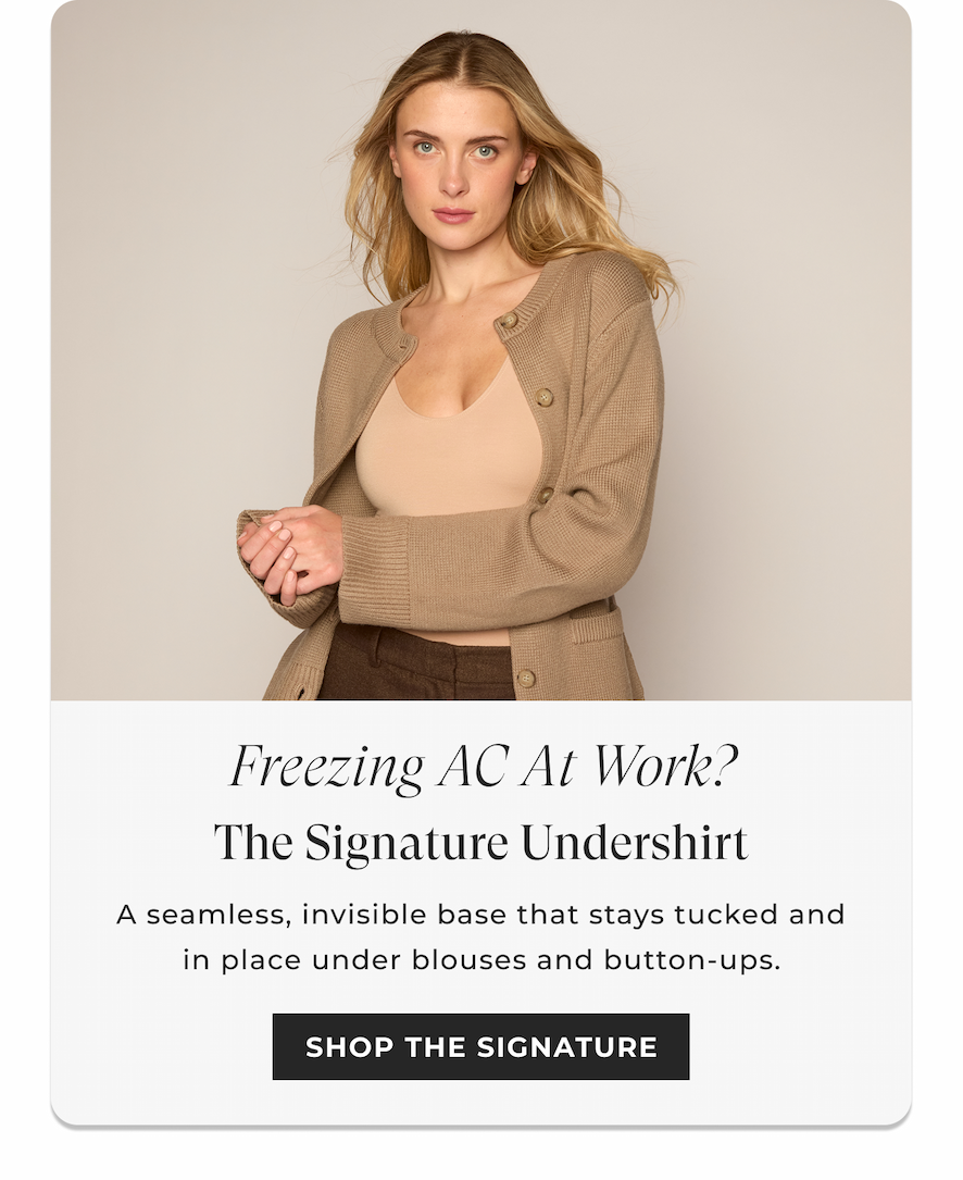 Shop the Signature!