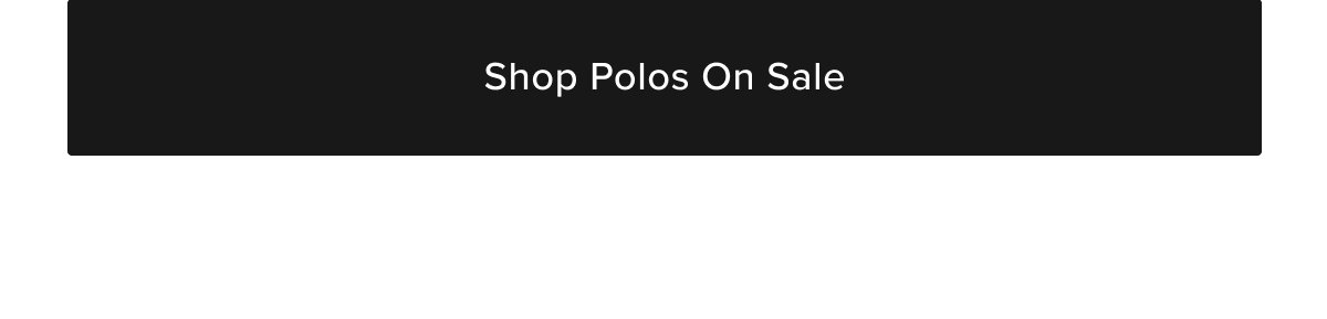 Shop $58 Polos