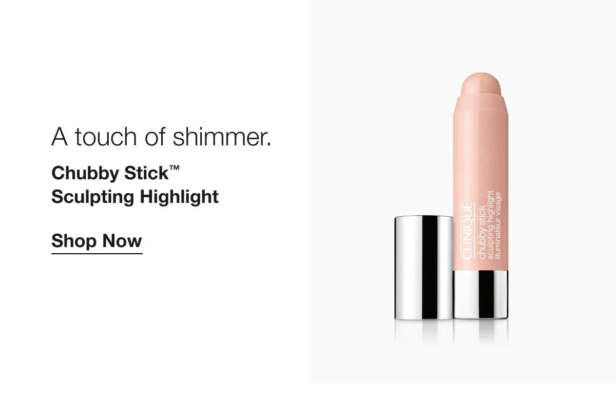 A touch of shimmer. | Chubby Stick™  Sculpting Highlight | Shop Now