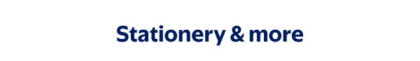 Stationery & more