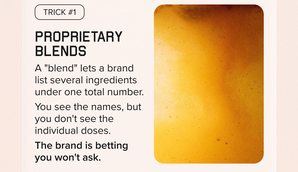 Trick #1 Proprietary Blends