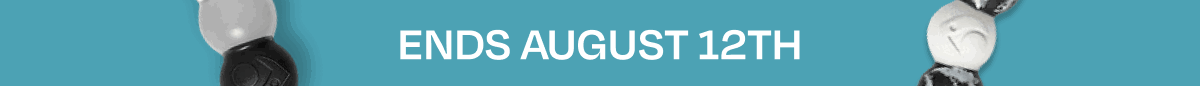 Ends August 12th