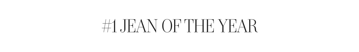 Shop The #1 Jean of The Year 