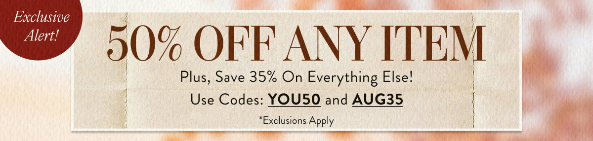 50% off Any Item with YOU50