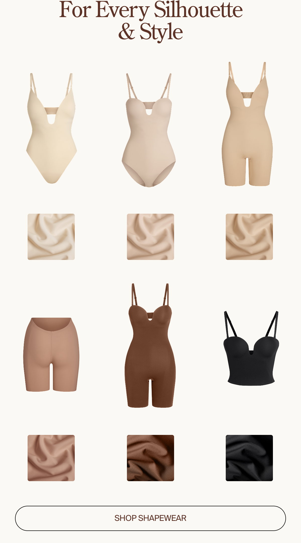For every silhouette & style