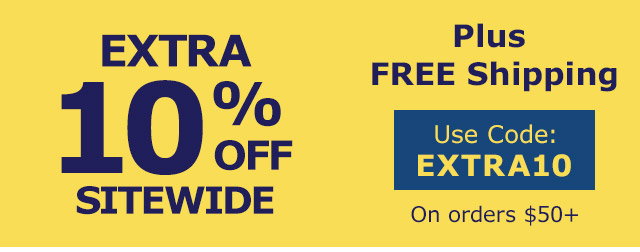 Extra 10% Off Sitewide plus Free Shipping | Use Code EXTRA10 on orders of $50+