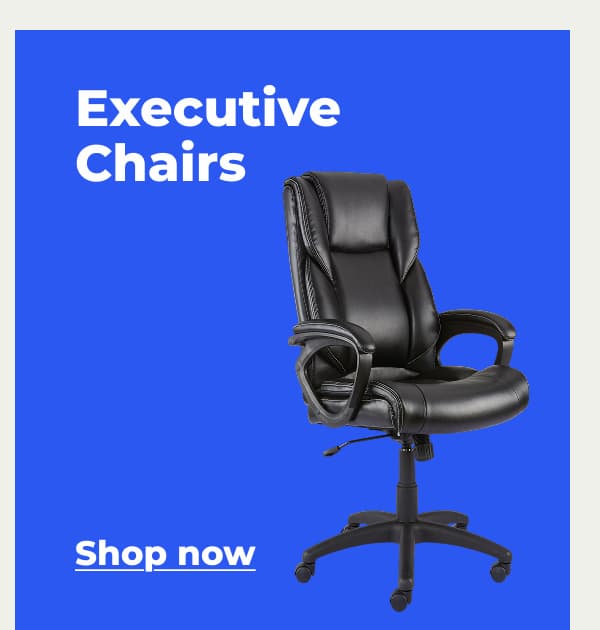 Executive Chairs - Shop now 