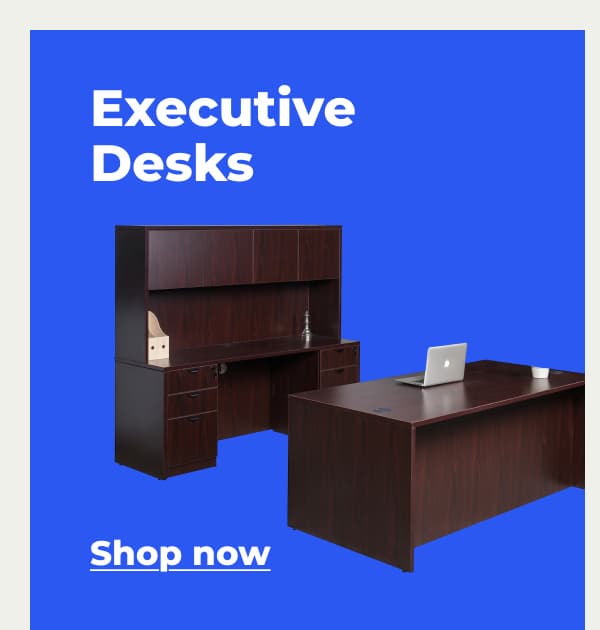 Executive Desks - Shop now 